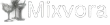 Mixvora